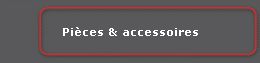 Pièces & accessoires